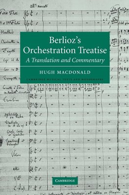 Berlioz's Orchestration Treatise