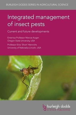Integrated Management of Insect Pests: Current and Future Developments