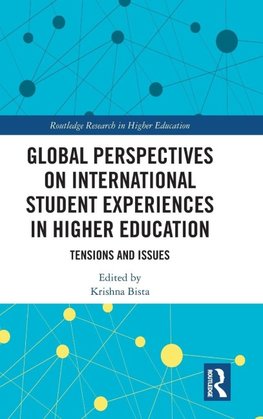 Global Perspectives on International Student Experiences in Higher Education