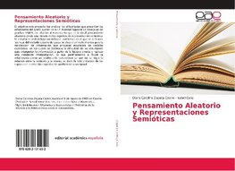 Pensamiento Aleatorio y Representaciones Semióticas