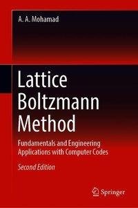 Lattice Boltzmann Method