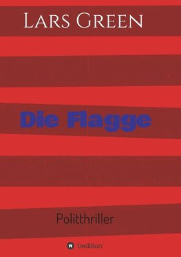 Die Flagge