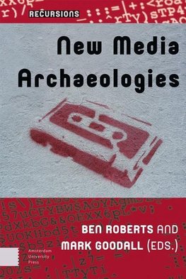 New Media Archaeologies.