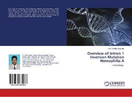Overview of Intron 1 Inversion Mutation Hemophilia A