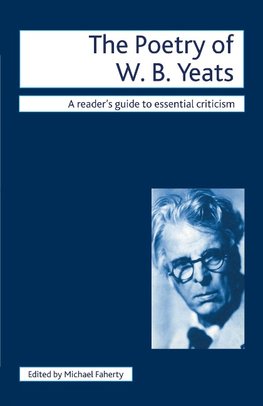 The Poetry of W.B. Yeats