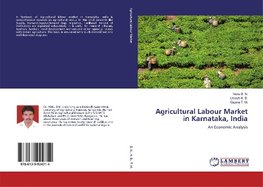 Agricultural Labour Market in Karnataka, India