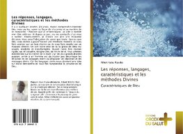 Les réponses, langages, caractéristiques et les méthodes Divines