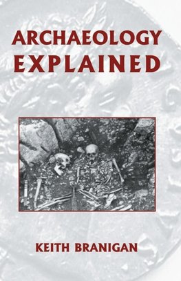 Archaeology Explained