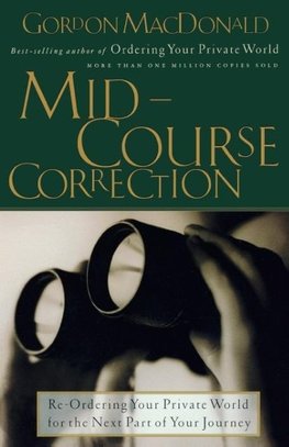 The Mid-Course Correction