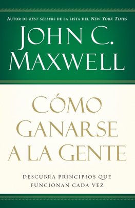 La C¿¿mo Ganarse a la Gente