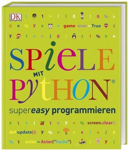 Spiele mit Python® supereasy programmieren