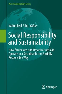 Social Responsibility and Sustainability