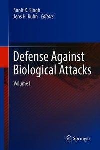 Defense Against Biological Attacks