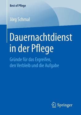 Dauernachtdienst in der Pflege