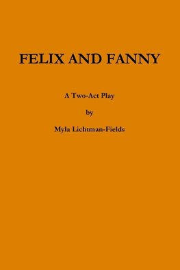FELIX AND FANNY