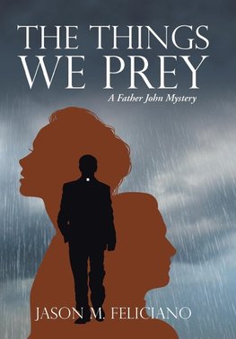 The Things We Prey