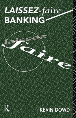 Laissez Faire Banking