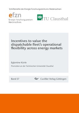 Incentives to value the dispatchable fleet's operational flexibility across energy markets