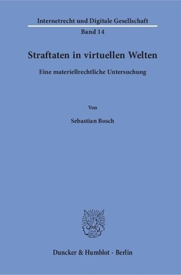 Straftaten in virtuellen Welten.