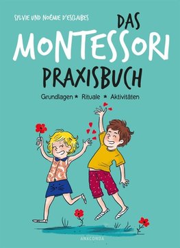Das Montessori-Praxisbuch