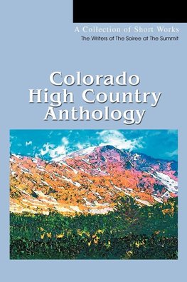 Colorado High Country Anthology