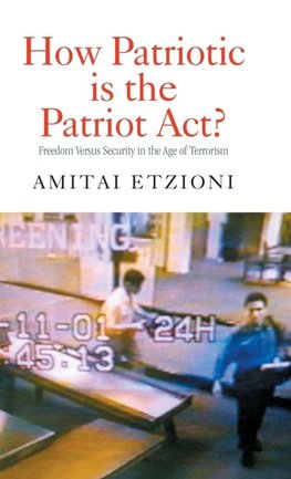 How Patriotic is the Patriot Act?