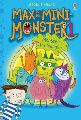 Max und die Mini-Monster: Monster im Dunkeln (Bd. 1)
