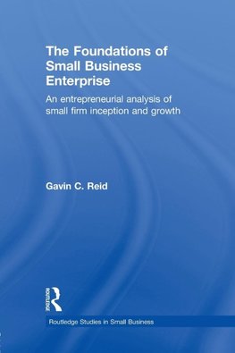The Foundations of Small Business Enterprise