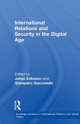 International Relations and Security in the Digital Age