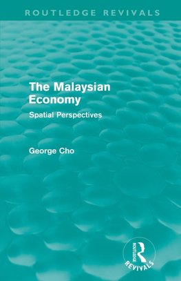 The Malaysian Economy (Routledge Revivals)