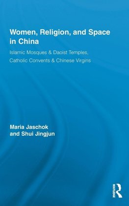 Women, Religion, and Space in China