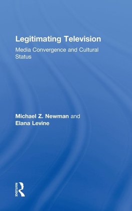 Legitimating Television