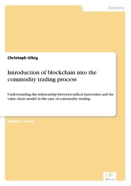 Introduction of blockchain into the commodity trading process