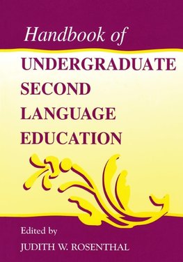 Handbook of Undergraduate Second Language Education