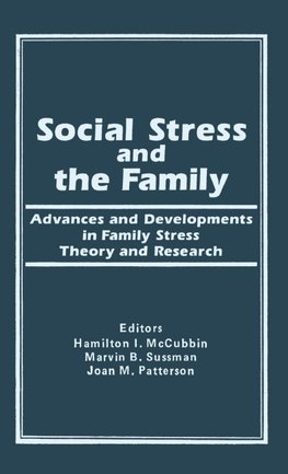 Social Stress and the Family