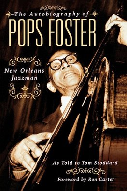 Autobiography of Pops Foster