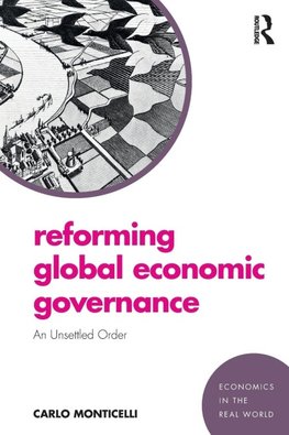 Reforming Global Economic Governance