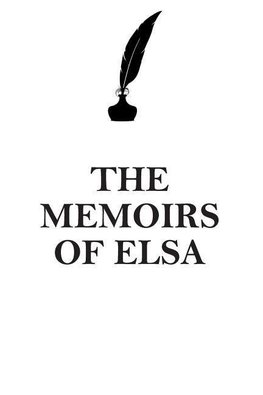 THE MEMOIRS OF  ELSA AFFIRMATIONS WORKBOOK Positive Affirmations Workbook Includes