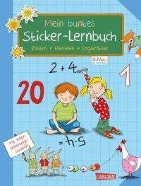 Schlau für die Schule: Mein buntes Sticker-Lernbuch: Zahlen, Rechnen, Logikrätsel