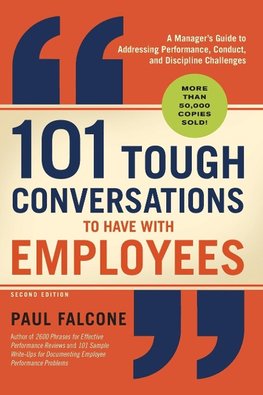 The 101 Tough Conversations to Have with Employees
