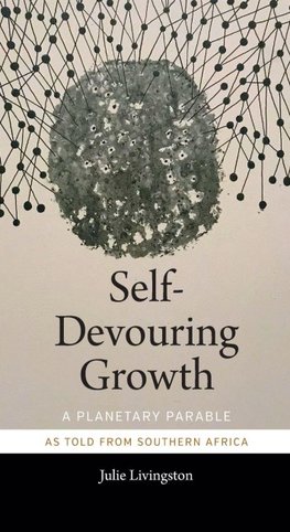 Self-Devouring Growth