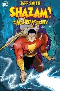 Shazam! und die Monster Society