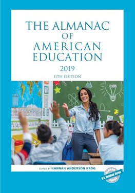 The Almanac of American Education 2019, 11th Edition
