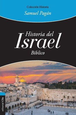Las Historia del Israel B¿¿blico