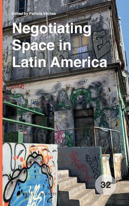 Negotiating Space in Latin America