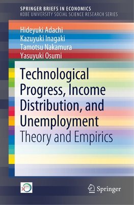 Technological Progress, Income Distribution, and Unemployment
