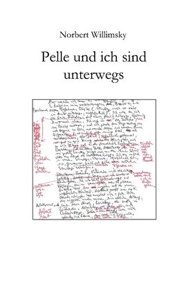 Pelle und ich sind unterwegs