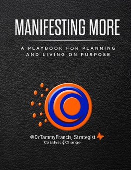 Manifesting More