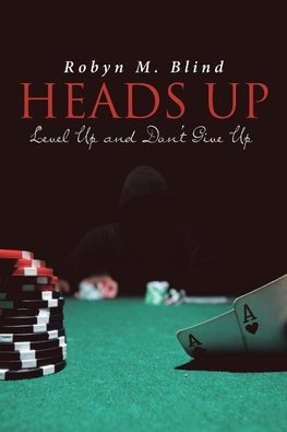 HEADS UP Level Up and Dont Give Up