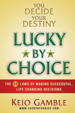 Lucky By Choice